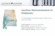 Justice Reinvestment in Alabama Prison Reform Task Force_Jun 10 2014... · Justice Reinvestment in Alabama ... towards greatest recidivism reduction Broad scope of ... Felony Court