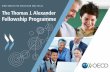 DIRECTORATE FOR EDUCATION AND SKILLS The … · The Thomas J. Alexander fellowship programme celebrates the legacy of one of the most ... The OECD Directorate for Education and Skills