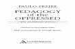 PEDAGOGY of the OPPRESSED - Schedschd.ws/hosted_files/2017udlsymposium/1d/Pedgagogy... · Publisher's Foreword This is the thirtieth anniversary of the publication in the United States