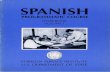 FSI - Spanish Programmatic Course - Volume 1 - Workbook · A. eso 25 a.7 B. ese vs. esa 25 a.7 C. ese vs. esavs. eso 25 a.7 ... SpanishProgrammaticCourse Workbook 2. THE DEFINITE