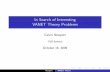 In Search of Interesting VANET Theory Problemsgroups.csail.mit.edu/tds/seminars/f09/TDSVanet.pdf · What Makes VANETs Interesting A VANET is a type of MANET in which the mobile nodes