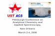Pittsburgh Conference on Analytical Chemistry and …t4.stthom.edu/users/acsust/images/acs/PittconPhotos.pdf · Analytical Chemistry and Applied Spectroscopy, New Orleans March 2-4,