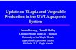 Update on Tilapia and Vegetable Production in the UVI ... · Advantages of Aquaponics! Fish provide most nutrients required by plants! Plants use nutrients to produce a valuable by-product!