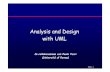 Analysis and Design with UML - agentgroup.unimore.itmarco/MAIN/didattica/OLD/se/slides/uml.… · Analysis and Design with UML ... • Code is precise but too detailed • UML allows