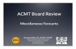 ACMT Board Review Lecture- Wills · 2012-09-12 · ACMT%Board%Review% Miscellaneous%Toxicants% ... (skin,%MM,%and%pulmonary)% ... ACMT Board Review Lecture- Wills.ppt