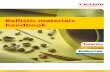Ballistic materials handbook - teijinaramid.com€¦ · Ballistic materials handbook The power of AramidConnect and Protect