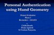 Personal Authentication using Hand Geometrycsajaykr/myhome/teaching/biometrics/hg.pdf · Personal Authentication using Hand Geometry ... Signature, Gait, Voice, Retina, DNA, Ear,