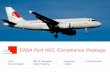 EASA Part NCC Compliance Package - swic.aero25 years experience as business unit head and other ... MBA, Aircraft Engineer ... EASA & FAA), and information technology