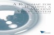 A ROADMAP FOR BUILDING A MACHINE VISION SYSTEM · A ROADMAP FOR BUILDING A MACHINE VISION SYSTEM Perry West — Automated Vision Systems, Inc. 1322 White Paper Cover 2/11/00 9:14