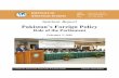 Pakistan’s Foreign Policy · Pakistan’s Foreign Policy Role of the Parliament February 2, ... Affairs, National Assembly 11 ... Pakistan today is facing myriad challenges in the
