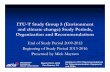 ITU-T Study Group 5 (Environment and climate change) … Updates to ITU-T_Mick...ITU-T Study Group 5 (Environment and climate change) Study Periods, Organization and Recommendations