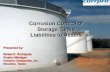 CORROSION CONTROL Corrosion Control of Storage … · CORROSION CONTROL By Rafael E. Rodríguez John Bosco Corrpro Companies, Inc. Preserve and Sustain Global Assets & Infrastructure