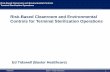 Risk-Based Cleanroom and Environmental Controls for ...pqri.org/wp-content/uploads/2015/11/Tidswell.pdf · Risk-Based Cleanroom and Environmental Controls ... Risk-Based Cleanroom