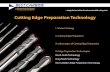 Cutting Edge Preparation Technology - ООО "Ветки ...€¦ · Advanced tools for industry™ Precision Crafted Excellence™ Cutting Edge Preparation Technology I. Product