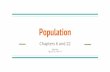 Population - Weeblywecanscience.weebly.com/uploads/8/6/0/5/86050170/unit_1_populati… · Population Characteristics Population Size (N) - the total number of individuals within a