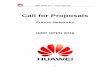 Call for Proposals - /media/CORPORATE/PDF/HIRP/2016--Future... · Unless otherwise agreed by Huawei Technologies Co., Ltd, all the information ... frequent handovers and handover