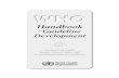 Handbook - WHO | World Health Organization · Handbook for. Guideline ... Hamilton, Canada) to Chapters 9 and 10, Chantelle Garritty (Ottawa Hospital Research Institute ... consider
