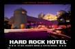 HARD ROCK HOTEL - Universal Orlando INTIMATE WEDDINGS HARD ROCK HOTEL ® AT UNIVERSAL ORLANDO FLAWLESSLY IRREVERENT, PASSIONATELY SOPHISTICATED… YOUR WEDDING WILL BE ANYTHING BUT