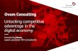 Unlocking competitive advantage in the digital economyresearch-agenda.informa.com/wp-content/uploads/2017/09/OVUM... · Unlocking competitive advantage in the digital economy ...