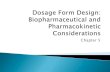 Dosage Form Design ... - University of Baghdadcopharm.uobaghdad.edu.iq/uploads/2016/dosage form/Dosage Form... · Polymorphism: Only one form of ... the drug substance in different