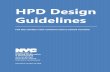 FOR MULTIFAMILY NEW CONSTRUCTION & SENIOR HOUSING · Document Version 5.2.2016 i HPD Design Guidelines FOR MULTIFAMILY NEW CONSTRUCTION & SENIOR HOUSING Bill de Blasio, …
