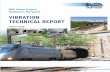 Vibration Technical Report (Rev. 1) - B&P Tunnel · Vibration Technical Report . FINAL, August 2015 ii ... This technical report presents a detailed analysis of the vibration impacts