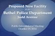 for the Bethel Police Department - Home - Town of Bethel, CT · for the. Bethel Police Department . Judd Avenue. ... • Redding Police Department • Hartford Public Safety Facility