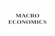 MACRO ECONOMICS - WikispacesMacro+Unit+2... · MACRO ECONOMICS 1 . ... • Instead of analyzing one consumer, ... Unit 2: Macro Measures and International Trade 3 . 1. Promote Economic