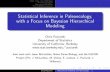 Statistical Inference in Paleoecology, with a Focus on ...paciorek/presentations/paciorek-d... · Statistical Inference in Paleoecology, with a Focus on Bayesian Hierarchical Modeling