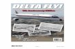 Page 1 March 2009 - Delta Virtual Airlines fly - march 2009.pdf · DVA Vice President, ... The B747-400, CRJ-200, and DC-6 AOM’s were ... Page 7 March 2009 Our Flight Academy has