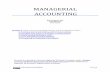 MANAGERIAL ACCOUNTING - OERsource.cc · 4.2 Product Cost Flows in a Process Costing ... refer to Chapter 1 "What Is Managerial Accounting?" ... Process costing systems track costs