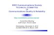 IEEE Communications SocietyIEEE Communications ...sites.ieee.org/.../2016/06/CQRTC_Meeting_GLOBECOM2010.pdfIEEE Communications SocietyIEEE Communications Society TECHNICAL COMMITTEE
