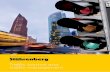Traffic control and traffic management - stuehrenberg.de through to LED street lights, ... • Traffic actuated control system for traffic-based program switching ... • Use of fail-safe