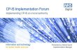 CP-IS Implementation Forum Implementing CP -IS at a …files-eu.clickdimensions.com/hscicgovuk-amnje/files/6.implementing... · CP-IS Implementation Forum Implementing CP-IS at a