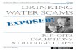 A Special Waterwisdom Report from Waterwise Inc ...impexs.hr/slike/waterscams.pdf · DRINKING WATER SCAMS Rip-offs, Deceptions, & Outright Lies! WATERWISDOM A Special Waterwisdom