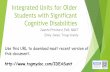 Integrated Units for Older Students with Significant Cognitive … · What Is Integrated Unit Instruction? an interdisciplinary teaching approach that presents subject matter according
