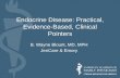 Endocrine Disease: Practical, Evidence-Based, Clinical ... · Endocrine Disease: Practical, Evidence-Based, Clinical Pointers ... The Parathyroid Disorders . ... thyroid disorders.