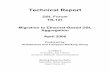 Technical Report - IETF · Migration to Ethernet Based DSL Aggregation TR-101 April, 2006 . Page 2 Abstract: This Technical Report outlines how an ATM aggregation network can be ...