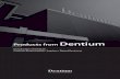 Products from Dentium - ROE Dental Laboratory Catalog Dentium.pdf• Sinus lift • Periodontal defect ... Crestal approach Lateral approach ... Optimized for the implant products