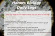 Honors Biology Daily Logs - Pride Biology - Home · Honors Biology Daily Logs ... • Chapter 3 Study Guide: • Section 3.1 (due Fri) ... • Chapter 3 Study Guide; Section 3.3 thru