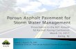 Presentation to the 60 Annual NJ Asphalt Paving … Stabilized Drainage Course (ASDC) (NJDOT Specification 902.06) Asphalt surface course Open Graded Friction Course (OGFC) (NJDOT