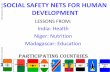 SOCIAL SAFETY NETS FOR HUMAN DEVELOPMENTpubdocs.worldbank.org/.../SPLCC-2016-SNCC-D9-SSN-for-Human-De… · training on improved parenting and nutrition;