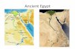 Why was the Nile crucial to Ancient Egypt?laclasedeisabel.weebly.com/uploads/3/9/7/0/39707396/ancient_egypt.pdf · Why was the Nile crucial to Ancient Egypt? ... they had a god which
