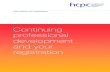Continuing professional development and yourhpc-uk.org/assets/documents/10001314CPD_and_your... · 2017-06-22 · practise process) for dealing with concerns about the conduct and