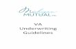 VA Underwriting Guidelines - home.michiganmutual.comhome.michiganmutual.com/forms/Guidelines and Policies/2018.04.23... · VA Underwriting Guidelines ... Hazard/Liability Insurance