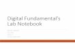 Digital Fundamental’s Lab Notebook - Faculty Webfaculty.ivytech.edu/~fwengineering/students/mroeback15/classes/... · Convert 4-bit D-Flip Flop binary counter to single package