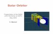 Solar Orbiter - lws.gsfc.nasa.govlws.gsfc.nasa.gov/documents/community_ws_5_10_2000/esa_so_co…(SEP), ESA conducted an ... Photosphere and Chromosphere Luminosity -> measure irradiance