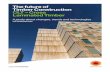 The future of Timber Construction CLT – Cross Laminated Timber · The future of Timber Construction CLT – Cross Laminated Timber A study about changes, trends and technologies