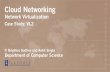 Network Virtualization Case Study: VL2 - ETH Z · Case Study VL2: A Scalable and Flexible Data Center Network Albert Greenberg James R. Hamilton Navendu Jain Srikanth Kandula Changhoon