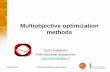 Multiobjective optimization methods - users.jyu.fiusers.jyu.fi/.../opt/TIES483_multiobjective_optimization_methods.pdf · Multiobjective optimization methods ... Das & Dennis, SIAM